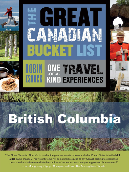 Title details for The Great Canadian Bucket List — British Columbia by Robin Esrock - Available